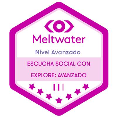 Insignia de Meltwater en Escucha Social con Explore nivel Avanzado